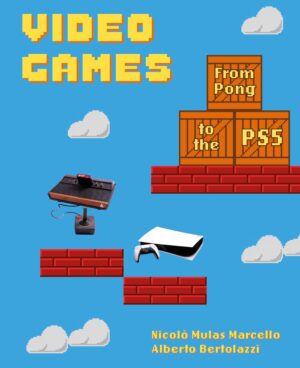 Video Games: A Retro-Spective: From Pong to the PS5