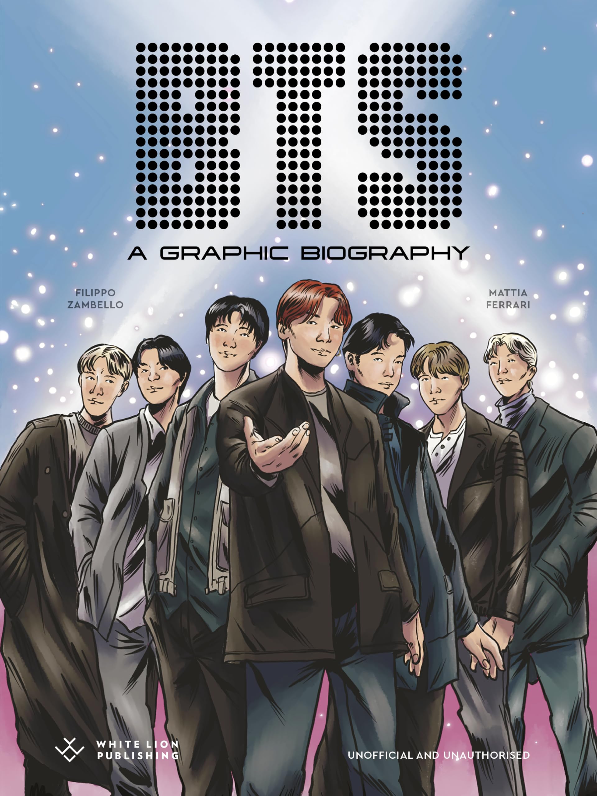 BTS: A Graphic Biography (BioGraphics) BTS: A Graphic Biography (BioGraphics)