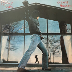 Billy Joel - Glass Houses