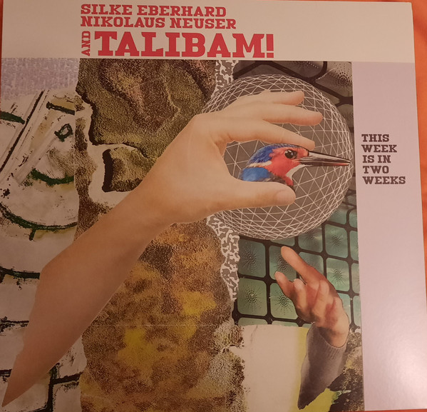 Silke Eberhard, Nikolaus Neuser And Talibam! - This Week Is in Two Weeks Silke Eberhard, Nikolaus Neuser And Talibam! - This Week Is in Two Weeks