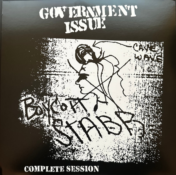 Government Issue - Boycott Stabb Complete Session Government Issue - Boycott Stabb Complete Session