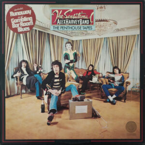 The Sensational Alex Harvey Band - The Penthouse Tapes
