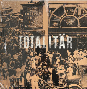 Totalitär - Ni Måste Bort!