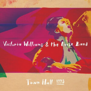 Victoria Williams - Town Hall 1995