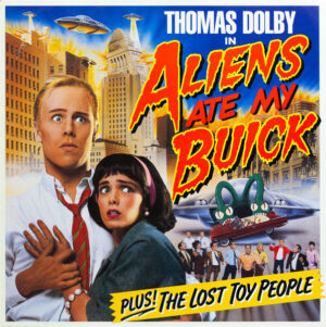 Thomas Dolby - Aliens Ate My Buick