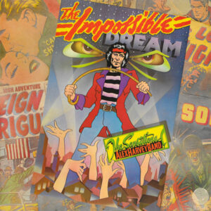 The Sensational Alex Harvey Band - The Impossible Dream