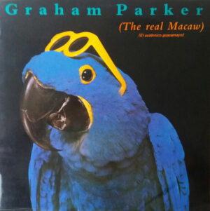 Graham Parker - The Real Macaw