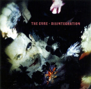 The Cure - Disintegration [CD]
