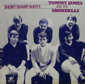 Tommy James & The Shondells - Short Sharp Shots
