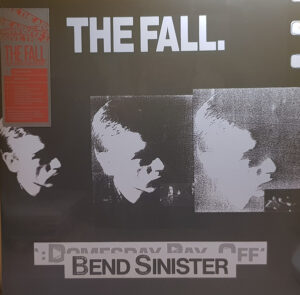 The Fall - Bend Sinister / The ‘Domesday’ Pay-Off Triad-Plus! [2LP]