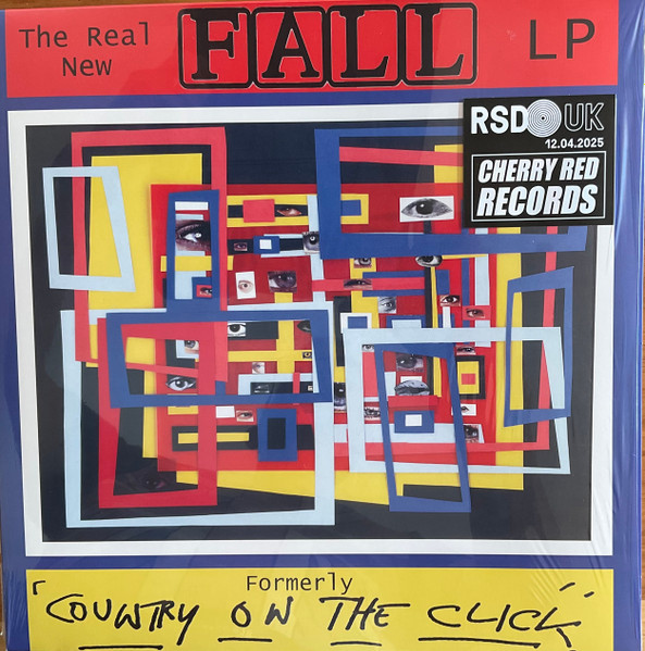 The Fall - The Real New Fall LP (Formerly 'Country On The Click') The Fall - The Real New Fall LP (Formerly 'Country On The Click')