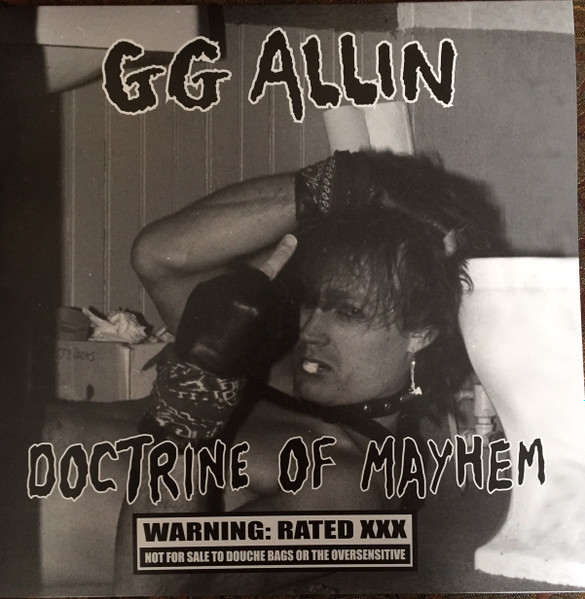 GG Allin - Doctrine Of Mayhem GG Allin - Doctrine Of Mayhem