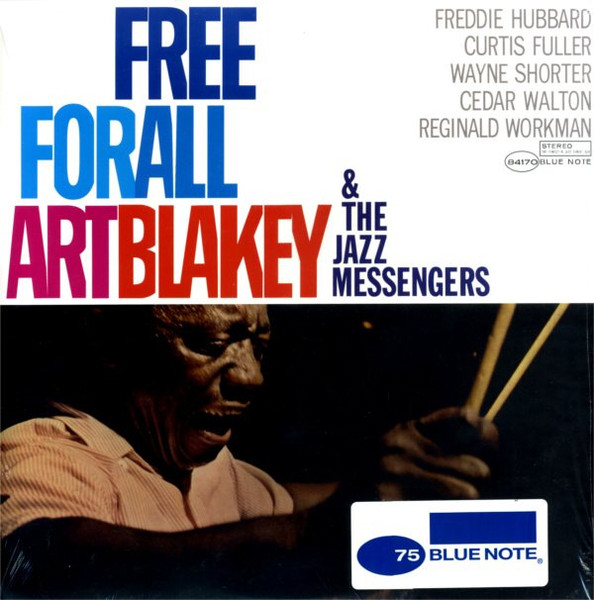 Art Blakey & The Jazz Messengers - Free For All Art Blakey & The Jazz Messengers - Free For All