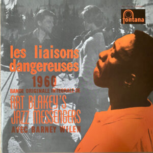 Art Blakey & The Jazz Messengers - Les Liaisons Dangereuses 1960