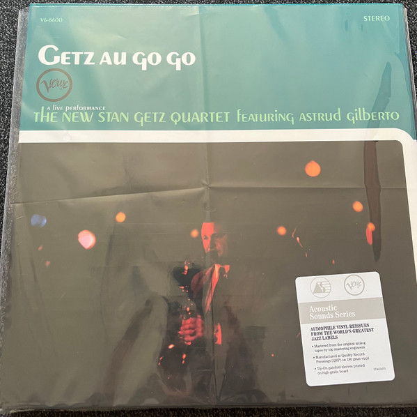 The New Stan Getz Quartet Featuring Astrud Gilberto – Getz Au Go Go The New Stan Getz Quartet Featuring Astrud Gilberto – Getz Au Go Go