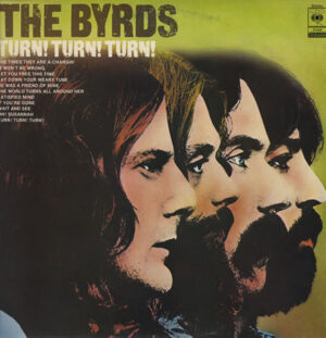 The Byrds - Turn! Turn! Turn!