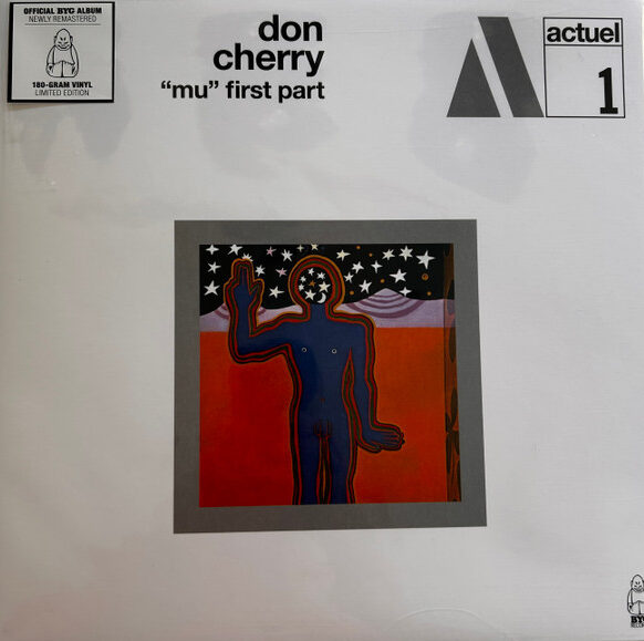 Don Cherry - "Mu" First Part Don Cherry - "Mu" First Part