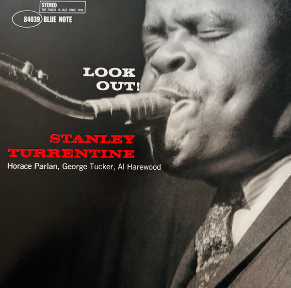 Stanley Turrentine - Look Out! Stanley Turrentine - Look Out!