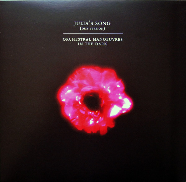 Orchestral Manoeuvres In The Dark - Julia's Song (Dub Version) Orchestral Manoeuvres In The Dark - Julia's Song (Dub Version)