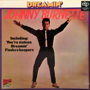 Johnny Burnette - Dreamin'