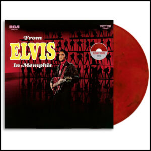 Elvis Presley - From Elvis In Memphis [Bloody Mary Red Vinyl]