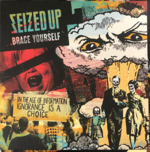Seized Up - Brace Yourself [Colored Vinyl]
