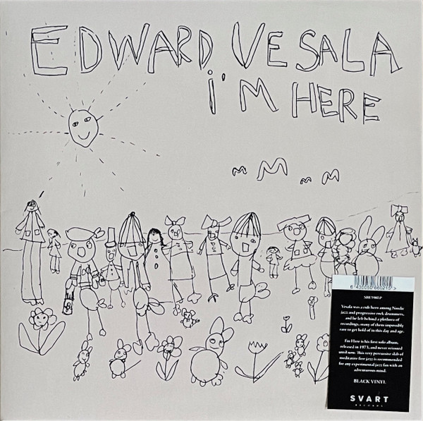 Edward Vesala - I'm Here Edward Vesala - I'm Here