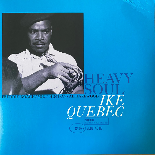 Ike Quebec - Heavy Soul Ike Quebec - Heavy Soul
