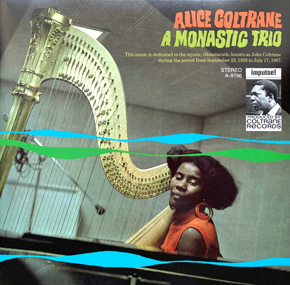 Alice Coltrane - A Monastic Trio Alice Coltrane - A Monastic Trio