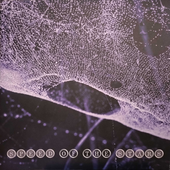 Speed Of The Stars - Speed Of The Stars Speed Of The Stars - Speed Of The Stars