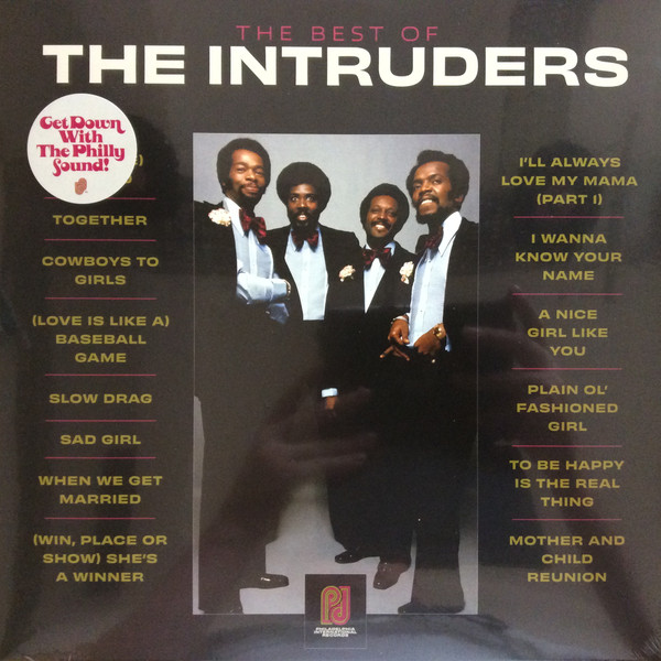 The Intruders - The Best Of The Intruders The Intruders - The Best Of The Intruders
