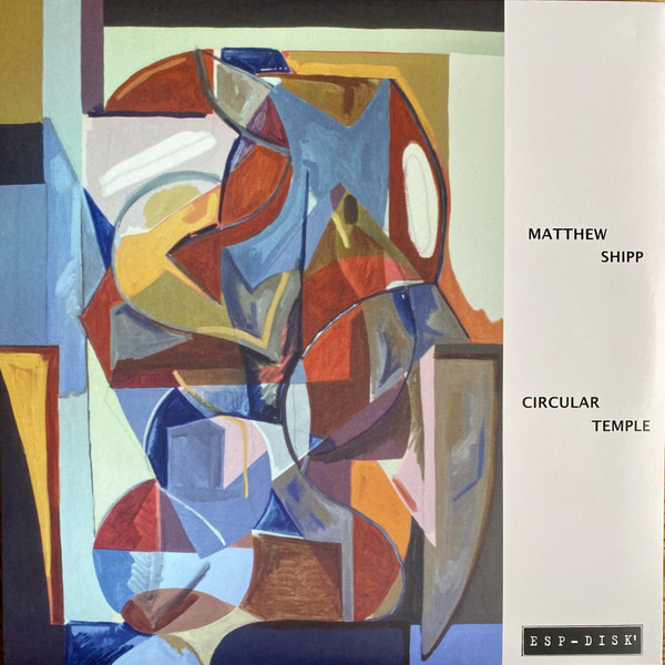 Matthew Shipp Trio - Circular Temple Matthew Shipp Trio - Circular Temple