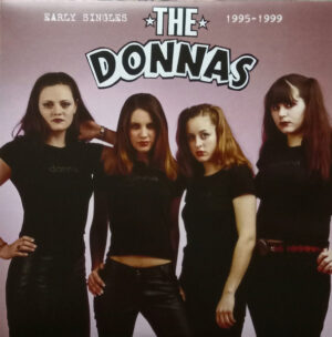 The Donnas - Early Singles 1995-1999
