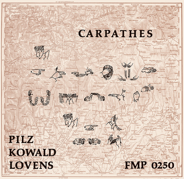 Michel Pilz, Peter Kowald, Paul Lovens - Carpathes Michel Pilz, Peter Kowald, Paul Lovens - Carpathes