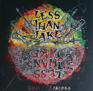 Less Than Jake - Silver Linings