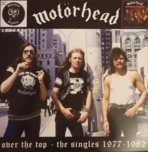 Motörhead - Over The Top - The Singles 1977 - 1982