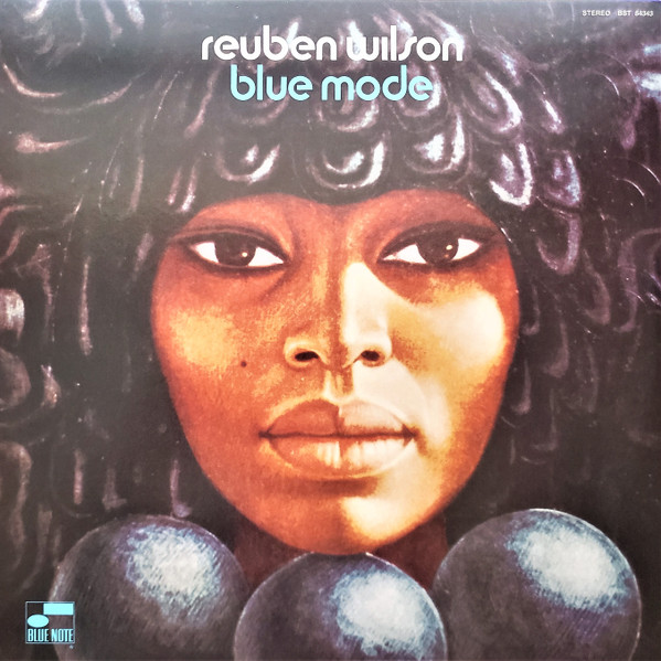 Reuben Wilson - Blue Mode Reuben Wilson - Blue Mode