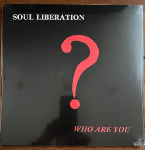 Soul Liberation - Who Are You [2LP]