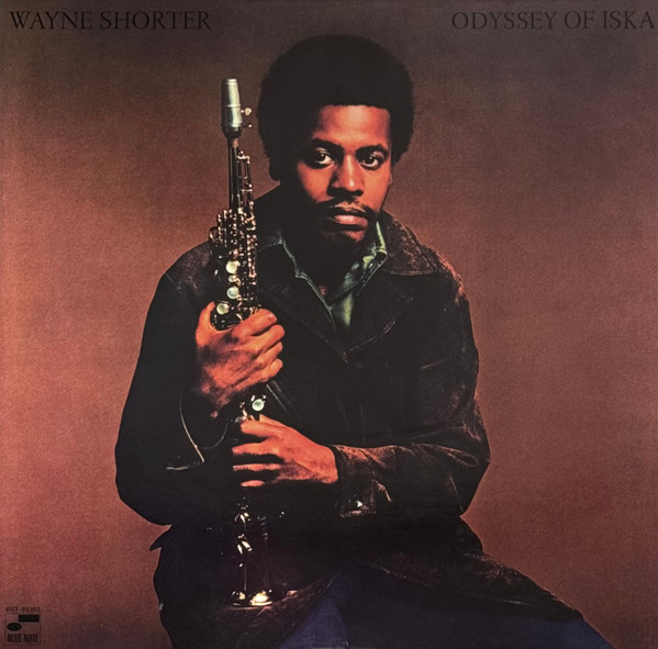 Wayne Shorter - Odyssey Of Iska Wayne Shorter - Odyssey Of Iska
