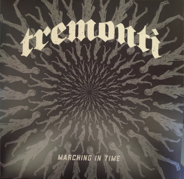 Tremonti - Marching In Time Tremonti - Marching In Time