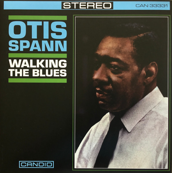 Otis Spann - Walking The Blues Otis Spann - Walking The Blues