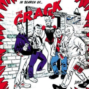 The Crack - In Search Of The Crack