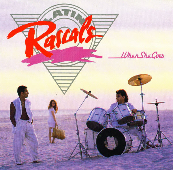 The Latin Rascals - When She Goes The Latin Rascals - When She Goes