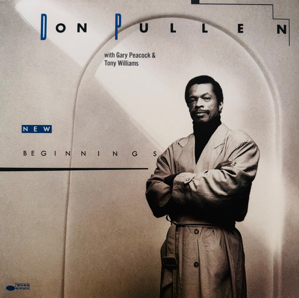 Don Pullen - New Beginnings Don Pullen - New Beginnings