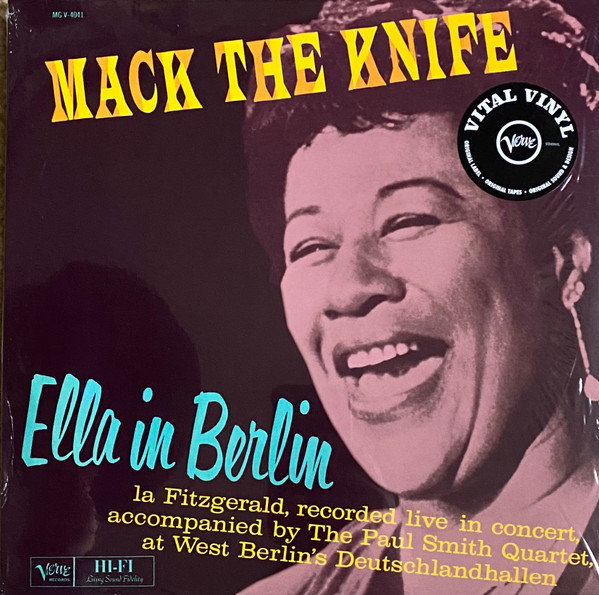 Ella Fitzgerald - Mack The Knife (The Complete Ella In Berlin) Ella Fitzgerald - Mack The Knife (The Complete Ella In Berlin)