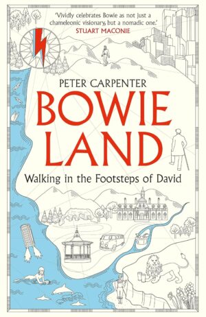 BOWIELAND: Walking In The Footsteps Of David