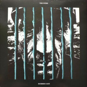 The Work - Rubber Cage
