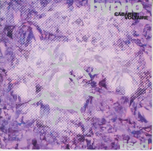 Cabaret Voltaire - Hypnotised