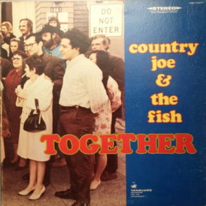 Country Joe And The Fish - Together