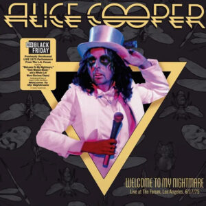 Alice Cooper - Welcome To My Nightmare Live At The Forum, Los Angeles, 6/17/75 [2LP][RSD]
